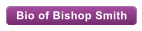 Bio of Bishop Smith